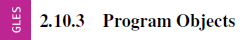 GLES (2.10.3): Program Objects